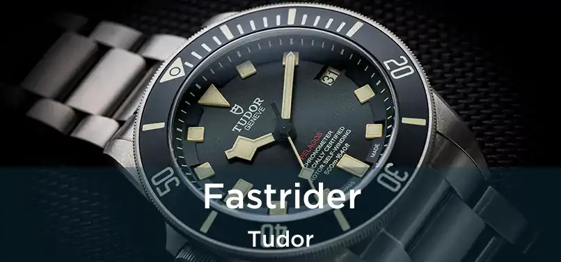  Fastrider Tudor
