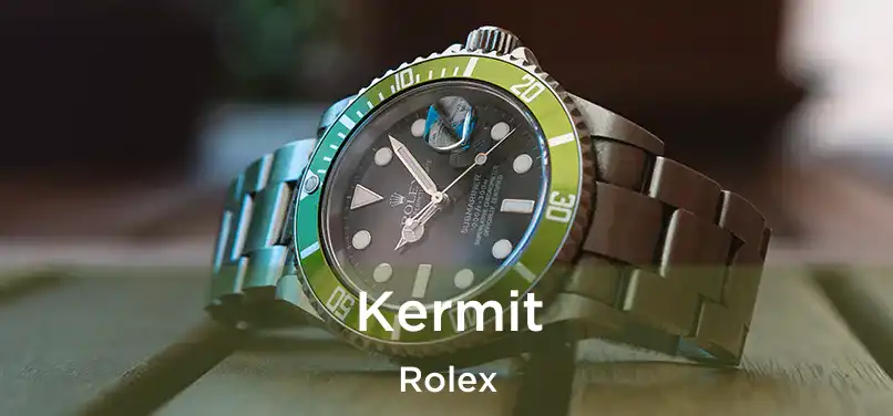  Kermit Rolex