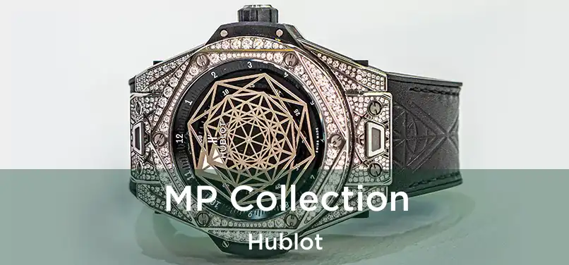  MP Collection Hublot