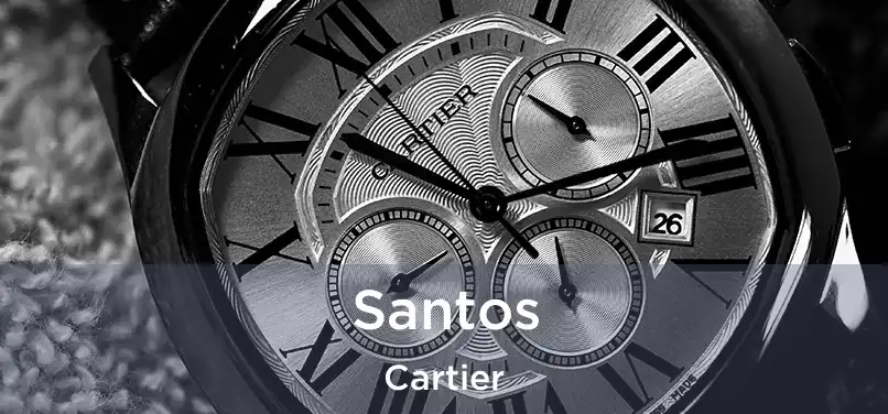  Santos Cartier